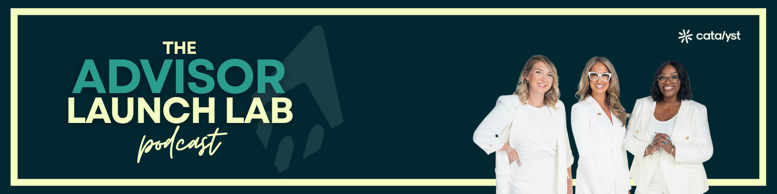 The Advisor Launch Lab Podcast hosts